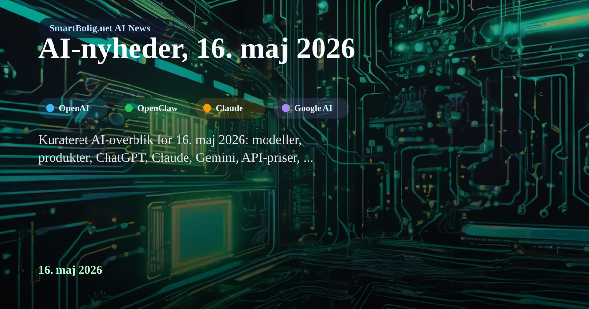 SmartBolig hardware visual about today's AI news from OpenAI, OpenClaw, Claude Code, Gemini CLI